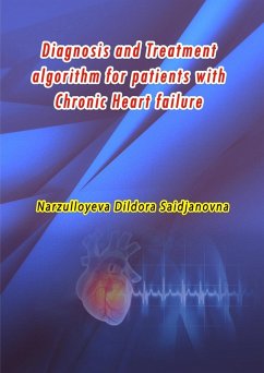 Diagnosis and Treatment algorithm for patients with Chronic Heart failure - Narzulloyeva Dildora Saidjanovna
