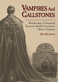 Vampires and Gallstones Vampires and Gallstones