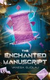The Enchanted Manuscript The Enchanted Manuscript