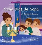 Ocho Días de Sopa