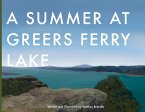 A Summer at Greers Ferry Lake