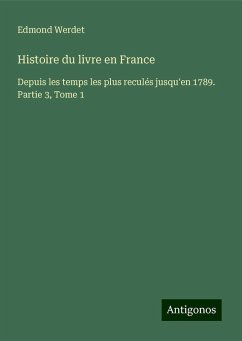 Histoire du livre en France - Werdet, Edmond