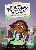Wednesday Wilson Looks on the Fright Side Wednesday Wilson Looks on the Fright Side