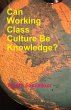 Can Working Class Culture be Knowledge? - Bild 1