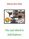 The last word in Self-defence The last word in Self-defence