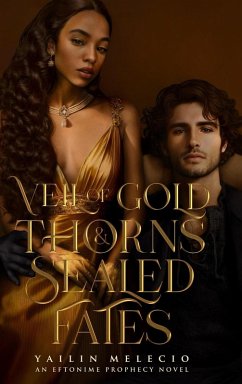 Cover Veil of Gold Thorns & Sealed Fates