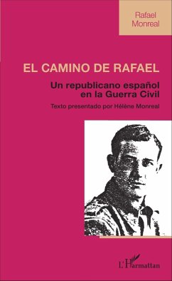 El Camino de Rafael - Monreal, Helene