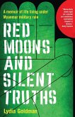 Red Moons and Silent Truths Red Moons and Silent Truths