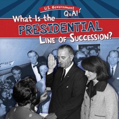 Cover What Is the Presidential Line of Succession?