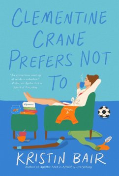 Clementine Crane Prefers Not to - Bair, Kristin