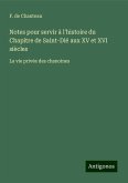 Notes pour servir à l'histoire du Chapitre de Saint-Dié aux XV et XVI siècles