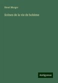 Scènes de la vie de bohème