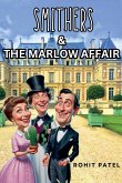 Smithers & The Marlow Affair Smithers & The Marlow Affair