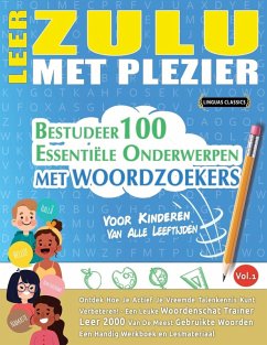 LEER ZULU MET PLEZIER - VOOR KINDEREN - Best Activity Books LEER ZULU MET PLEZIER - VOOR KINDEREN - Best Activity Books