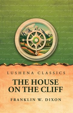 The House on the Cliff - Franklin W. Dixon
