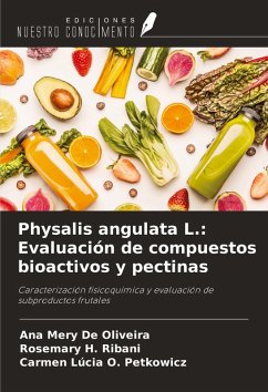 Cover Physalis angulata L.: Evaluación de compuestos bioactivos y pectinas