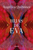 Hijas de Eva / Eva's Daughters