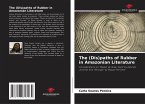 The (Dis)paths of Rubber in Amazonian Literature