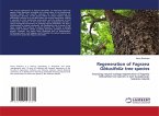 Regeneration of Fagraea Obtusifolia tree species Regeneration of Fagraea Obtusifolia tree species