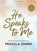 He Speaks to Me (20th Anniversary Edition) - Bible Study Book with Video Access He Speaks to Me (20th Anniversary Edition) - Bible Study Book with Video Access