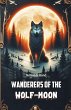 Wanderers of the Wolf-Moon - Bild 1