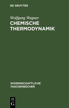 Chemische Thermodynamik (eBook, PDF) - Wagner, Wolfgang