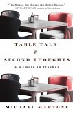 Table Talk & Second Thoughts Table Talk & Second Thoughts