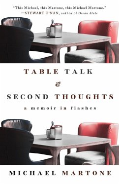 Table Talk & Second Thoughts - Martone, Michael