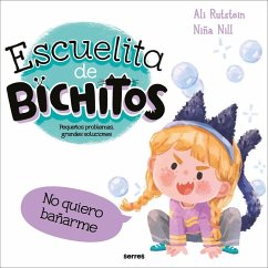 Cover Escuelita de bichitos - No quiero bañarme