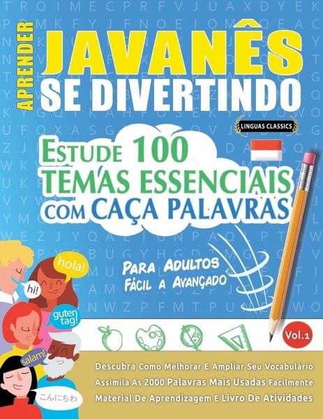 APRENDER JAVANÊS SE DIVERTINDO! - PARA ADULTOS APRENDER JAVANÊS SE DIVERTINDO! - PARA ADULTOS