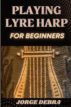 Playing Lyre Harp for Beginners - Debra, Jorge