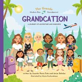 Grandcation (A Journey of Adventure and Kindness) Grandcation (A Journey of Adventure and Kindness)