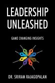 Leadership Unleashed Leadership Unleashed