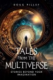 Tales from the Multiverse Tales from the Multiverse