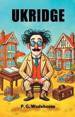 Ukridge Ukridge