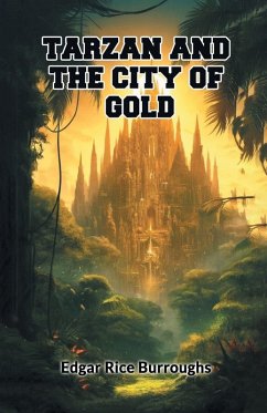 Tarzan And The City Of Gold - Burroughs, Edgar Rice