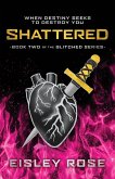 Shattered Shattered
