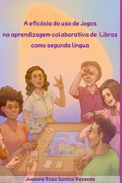 A Efic cia Do Uso De Jogos Na Aprendizagem Colaborativa De Cover A Efic cia Do Uso De Jogos Na Aprendizagem Colaborativa De