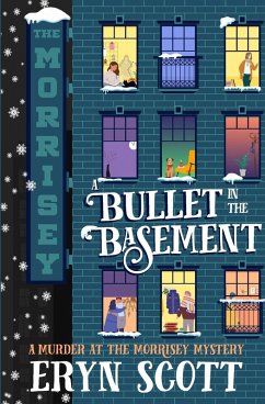 A Bullet in the Basement - Scott, Eryn