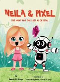 Neila & Pixel - The Hunt for the Lost AI Crystal Neila & Pixel - The Hunt for the Lost AI Crystal