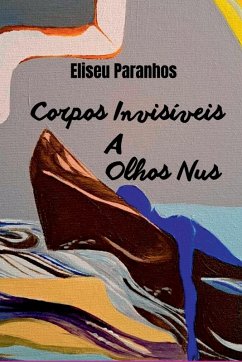 Cover Corpos Invis veis A Olhos Nus