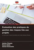 Évaluation des pratiques de gestion des risques liés aux projets