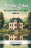 Villa Eden The Country-House on the Rhine Book VII