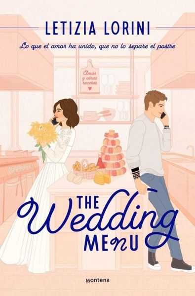 The Wedding Menu (Spanish Edition)
