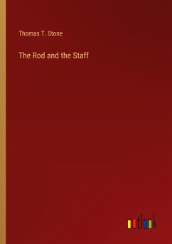 The Rod and the Staff The Rod and the Staff