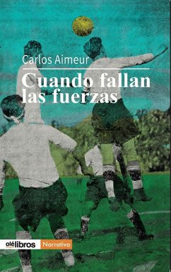 Cuando fallan las fuerzas