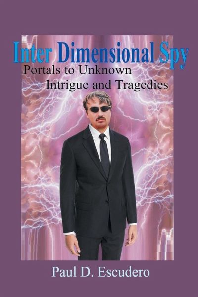 Inter Dimensional Spy Inter Dimensional Spy