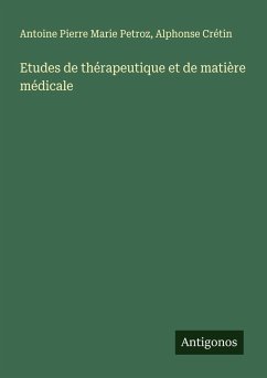 Cover Etudes de thérapeutique et de matière médicale