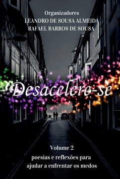 Desacelere-se 2 - Leandro, Almeida Desacelere-se 2 - Leandro, Almeida