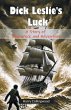 Dick Leslie's Luck A Story of Shipwreck... - Bild 1